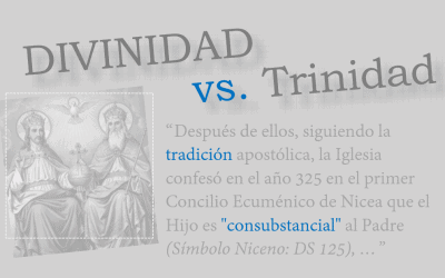 Divinidad vs. Trinidad — ¿Conoce Usted La Diferencia? (Parte 1)